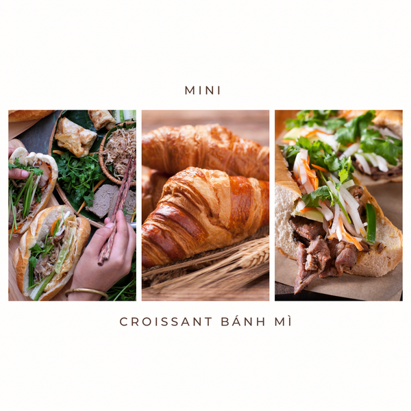 Mini Croissant Banh Mi